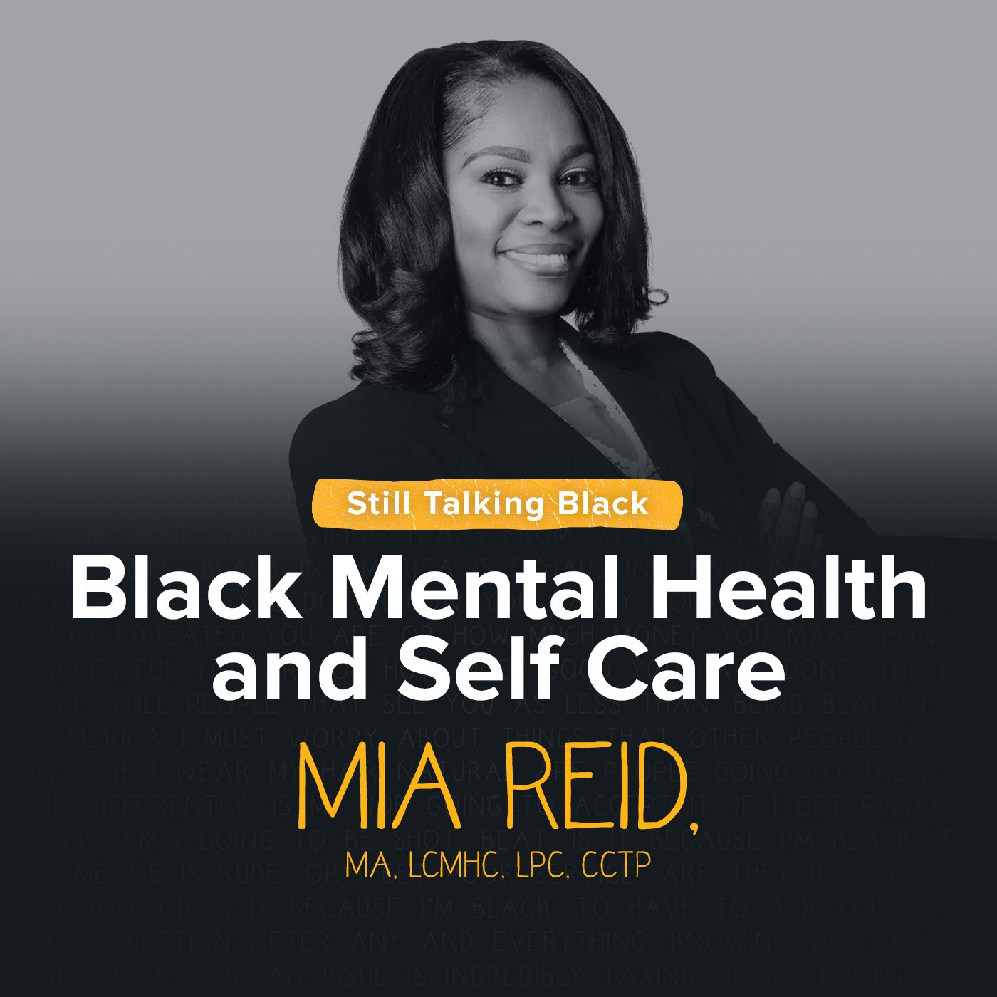 Black Mental Health and Self Care with Mia Reid